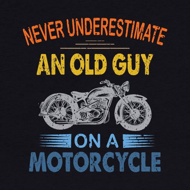 never underestimate an old man on a Motocycle by othmane4